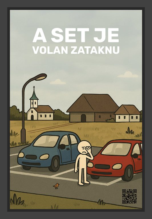 A set je volan zataknu - Ajga