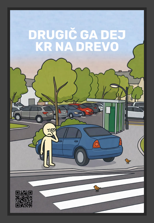 Drugič ga dej kr na drevo - Super
