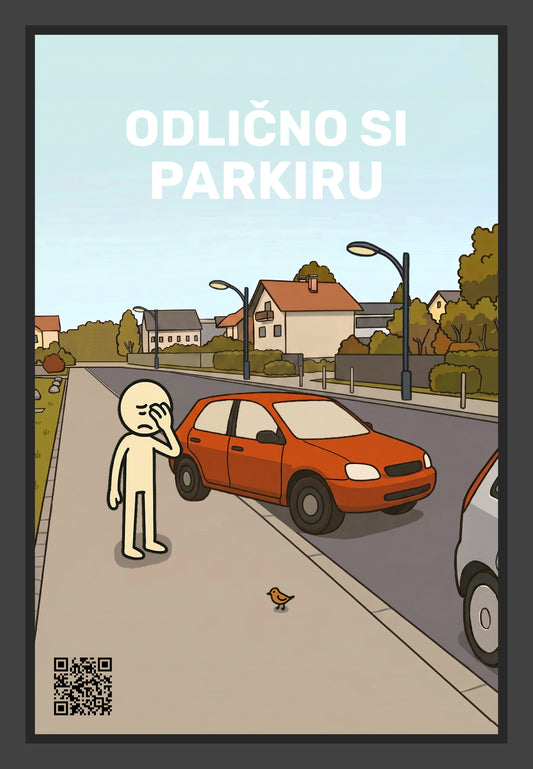 Odlično si parkiru - Bravo