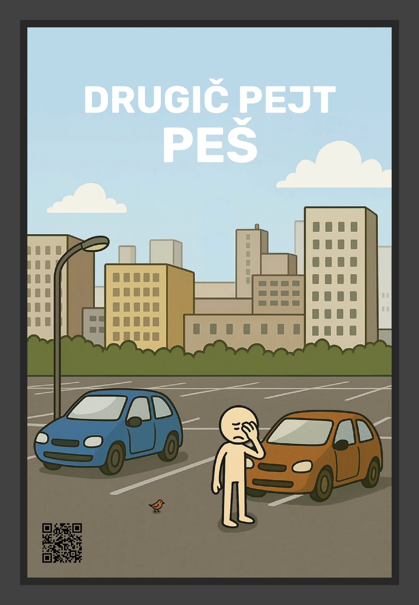 Drugič pejt peš - Bravo