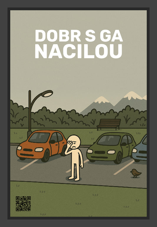 Dobr s ga nacilou - Ajga