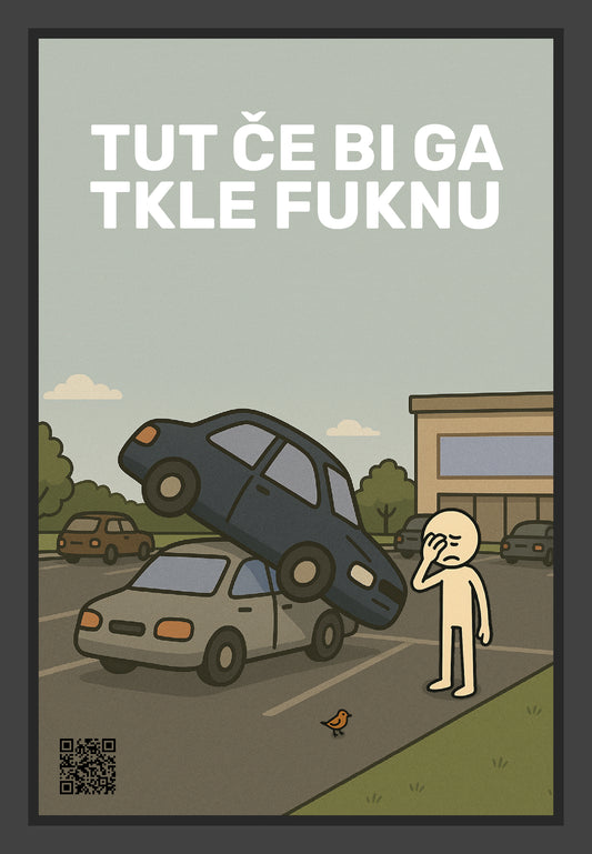 Tut če bi ga tkle fuknu - Veš ka